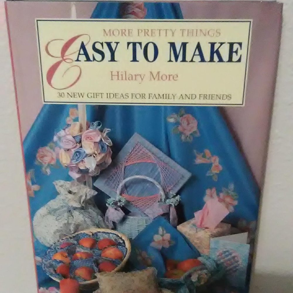 🌷‼️5/$20 More Pretty Things Easy to Make - 30 New Gift Ideas Family & Friends